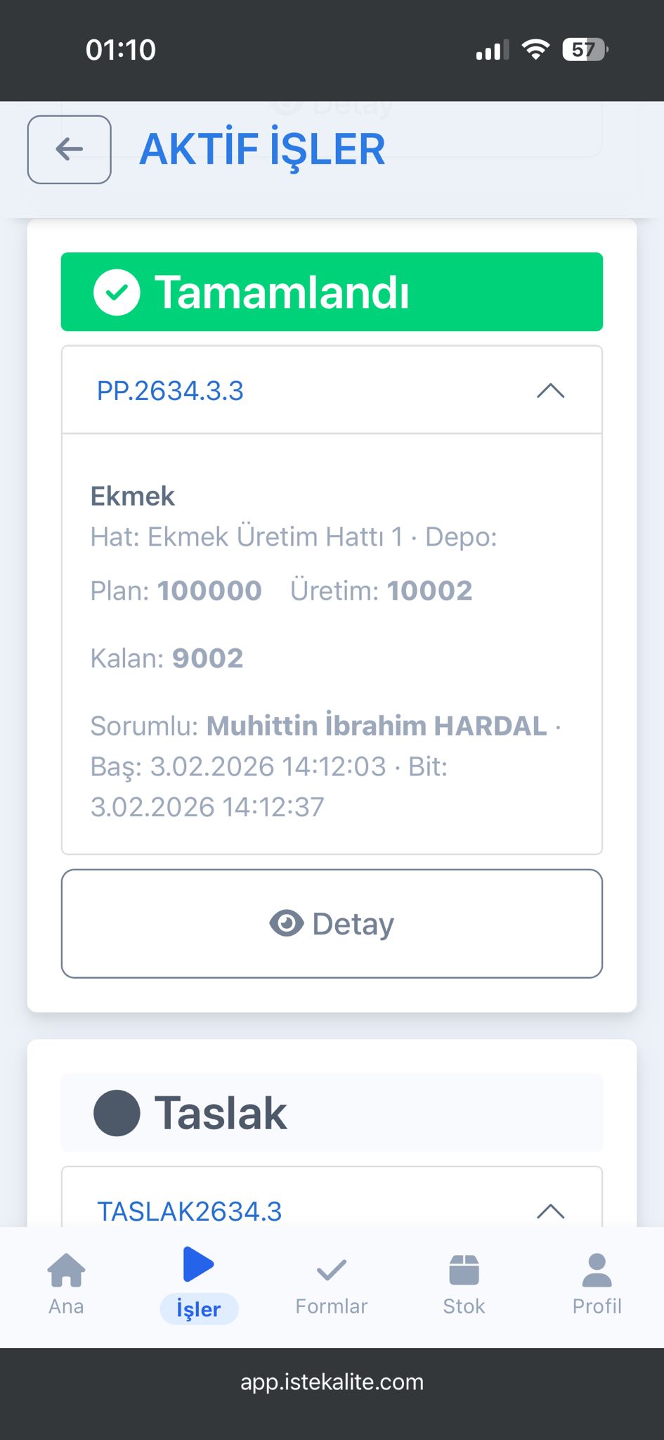 İşte Kalite mobil aktif işler ekranı